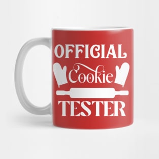 Official cookie tester; Christmas; Xmas; cookies; cookie lover; bake; baking; baker; Christmas baking; baked; pun; funny; cooking; cook; cookies; cute; rolling pin; Mug